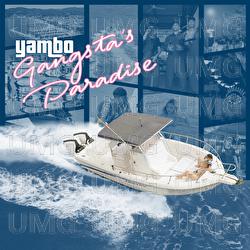 Gangsta's Paradise - Yambo