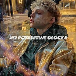 nie potrzebuję glocka - be vis