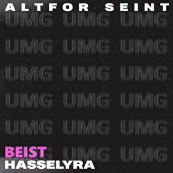 Altfor seint - Hasselyra, BEIST