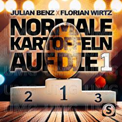 Normale Kartoffeln auf die 1 - Julian Benz, Florian Wirtz