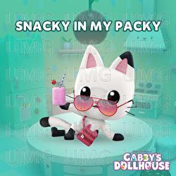 Snacky In My Packy - Gabby's Dollhouse