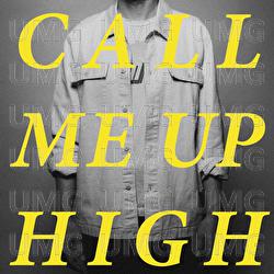 Call Me Up High - Dan Mangan