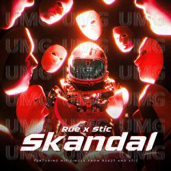 Skandal - Rue27, STIC