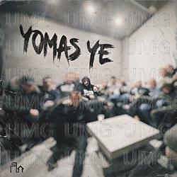 YOMAS YE - Yomas