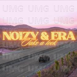 Take a Look - Noizy, Era Istrefi