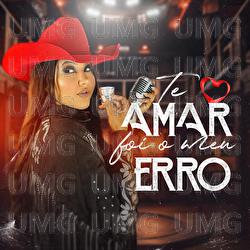 Te Amar Foi O Meu Erro - Juliana Monteiro, Moda Music