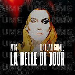 MTG La Belle De Jour - Dj Luan Gomes, Alceu Valen&ccedil;a