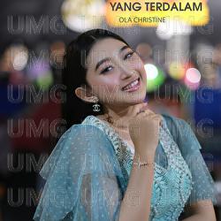 Yang Terdalam - Ola Christine