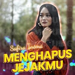 Menghapus Jejakmu - Safira Inema