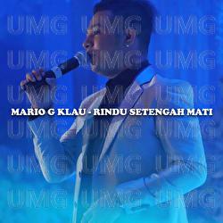 Rindu 1/2 Mati - Mario G. Klau