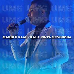 Kala Cinta Menggoda - Mario G. Klau, Ivena Adira