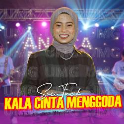 Kala Cinta Menggoda - Suci Tacik