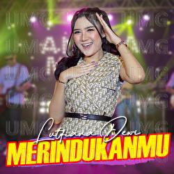 Merindukanmu - Lutfiana Dewi