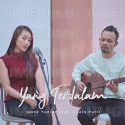 Yang Terdalam - Ipank Yuniar, Haeln Putri