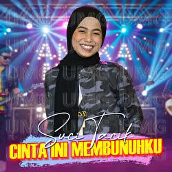 Cinta Ini Membunuhku - Suci Tacik