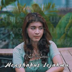 Menghapus Jejakmu - Nabila Maharani