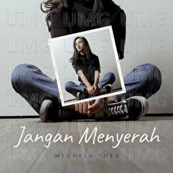 Jangan Menyerah - Michela Thea