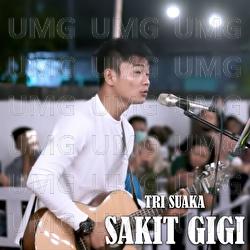 Lebih Baik Sakit Gigi - Tri Suaka