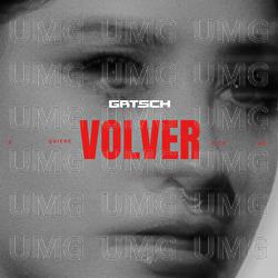 VOLVER - GRTSCH