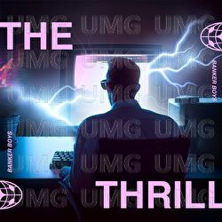 The Thrill - The Banker Boys, Crooked Bangs