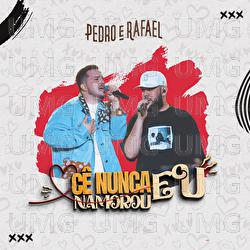 C&ecirc; Nunca Namorou Eu - Pedro e Rafael, Moda Music