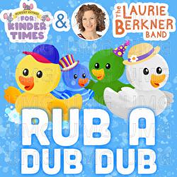 Rub A Dub Dub - The Laurie Berkner Band