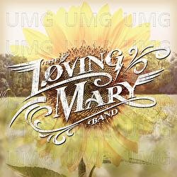 Little Bit Of Love - The Loving Mary Band
