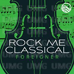 I Want To Know What Love Is - Rock Me Classical, David Davidson