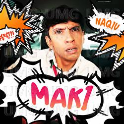 Maki - Naqiu