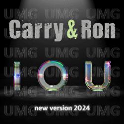 I.O.U. - Carry & Ron