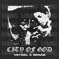 CITY OF GOD - Veysel, Benab