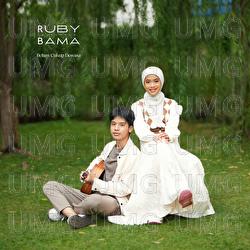 Belum Cukup Dewasa - Ruby, Bama