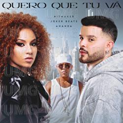 MTG Quero Que Tu V&aacute; - HITMAKER, Joker Beats, Ananda