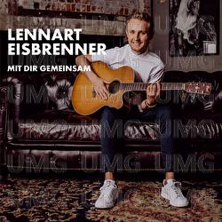 Mit dir gemeinsam - Lennart Eisbrenner