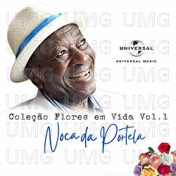 Coleção Flores Em Vida - Noca Da Portela