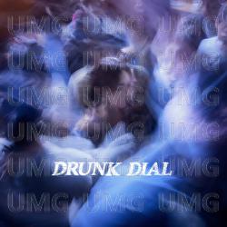 DRUNK DIAL - AGA