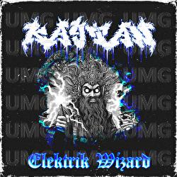 Elektrik Wizard - Kaytan
