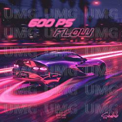 600 PS flow - SHABAB, SUKH CESS, Giuzzy Beats
