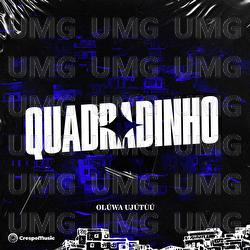 Quadradinho - Ol&uacute;wa Uj&uacute;t&uacute;&uacute;