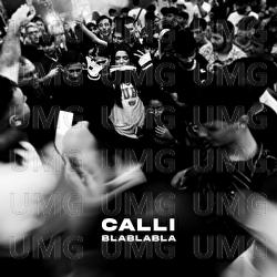 Bla Bla Bla - CALLI