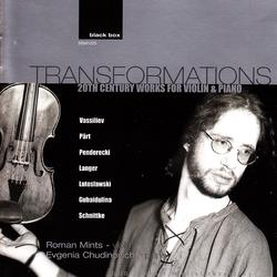 Transformations: 20th Century Works for Violin and Piano - Roman Mints, Evgenia Chudinovich
