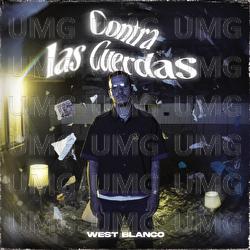 Contra Las Cuerdas - West Blanco