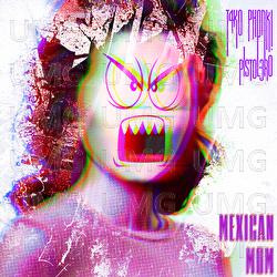 Mexican Mom - T4KO PHONK, PISTOL3RO