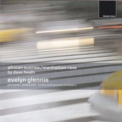 Dave Heath: African Sunrise, Manhattan Rave - Evelyn Glennie