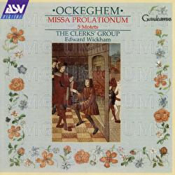 Ockeghem: Missa Prolationum, 5 Motets - The Clerks' Group, Edward Wickham