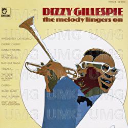 The Melody Lingers On - Dizzy Gillespie