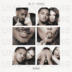 All To Myself - Andye