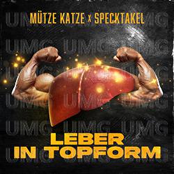 Leber in Topform - M&uuml;tze Katze, Specktakel