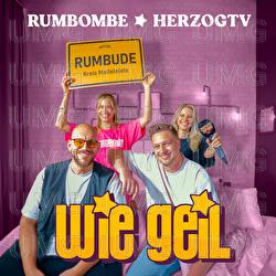 WIE GEIL - Rumbombe, HerzogTV