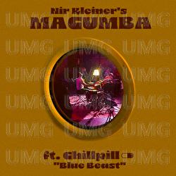 Blue Beast - Nir Kleiner's Macumba, Chill Pill